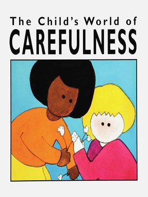 cover image of The Child's World of Carefulness